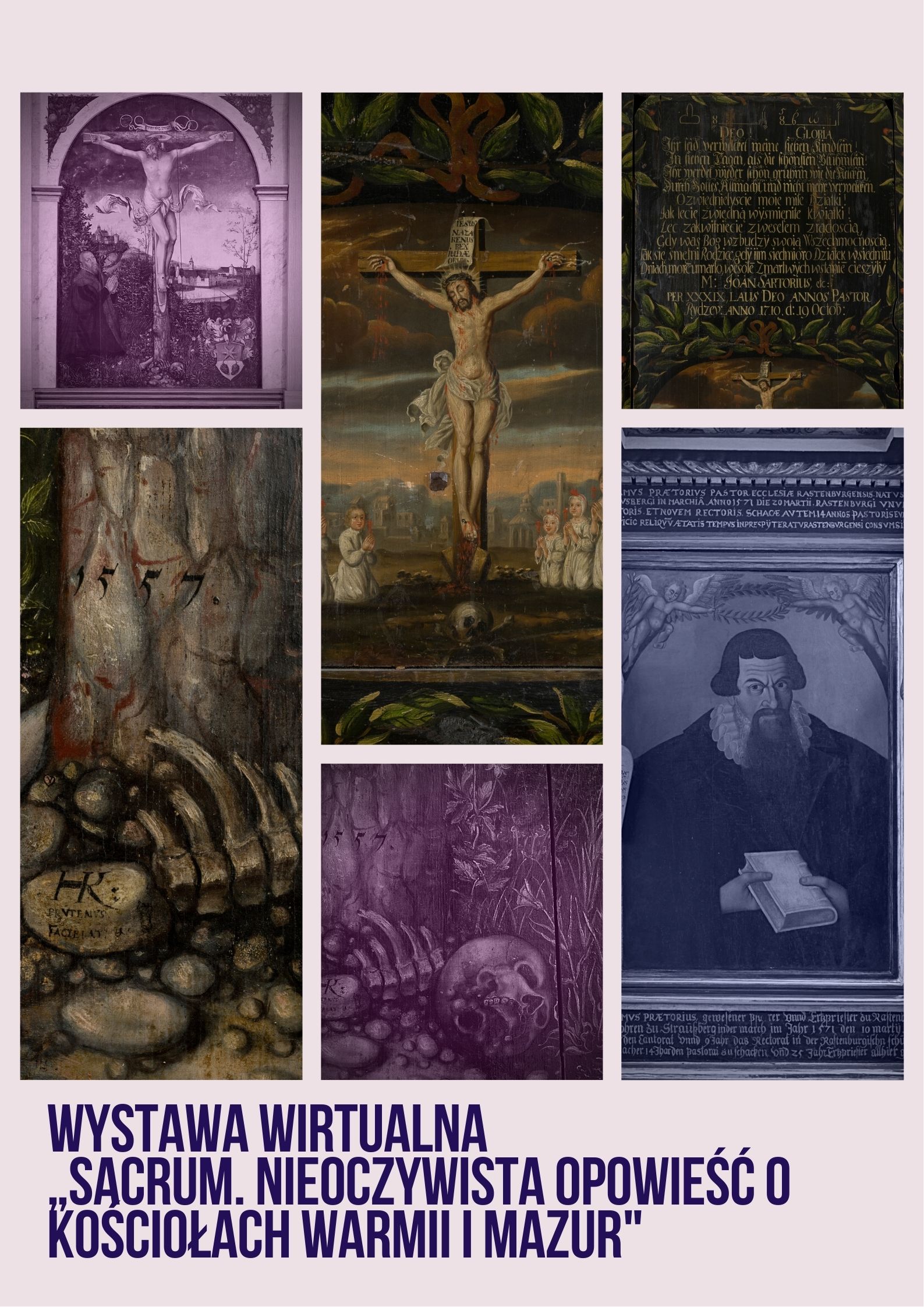Kolaż epitafiów luterańskich z Muzeum Prus Górnych w Morągu. Na górze Chrystus na krzyżu, na dole wybrane fragmenty epitafiów z kośćmi i czaszkami, po lewej na epitafium postać pastora.